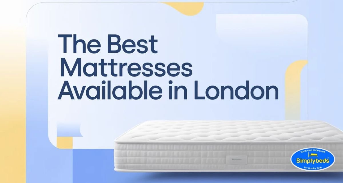 the best mattresses available in London