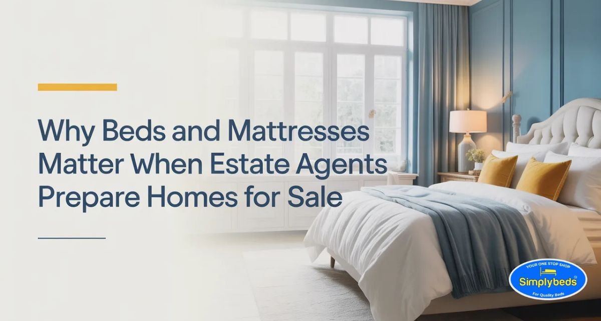 why bed and mattresses mattresses matter to estate agents